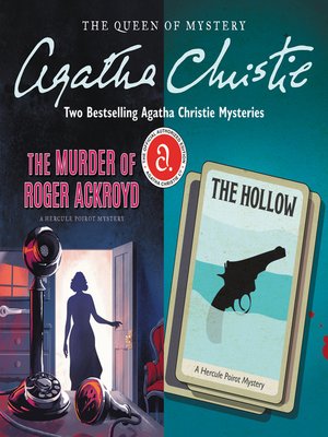 The Murder of Roger Ackroyd & the Hollow - Audiobook